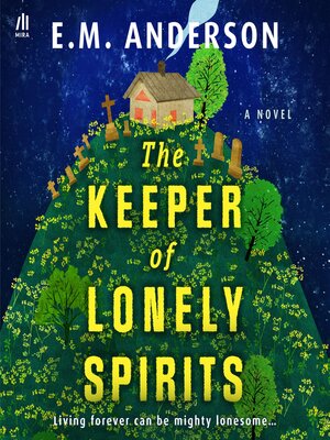 cover image of The Keeper of Lonely Spirits